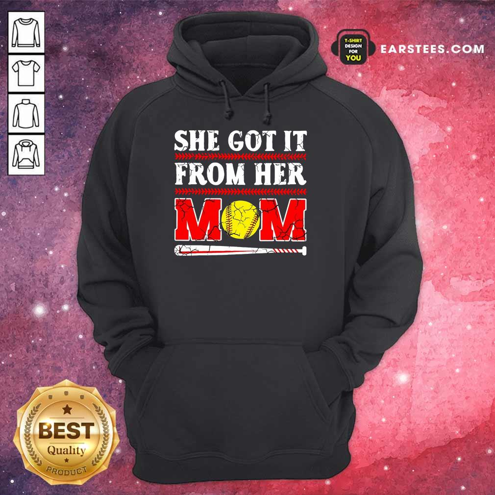 Nice She Got It From Her Mom Baseball Shirt - Image 4