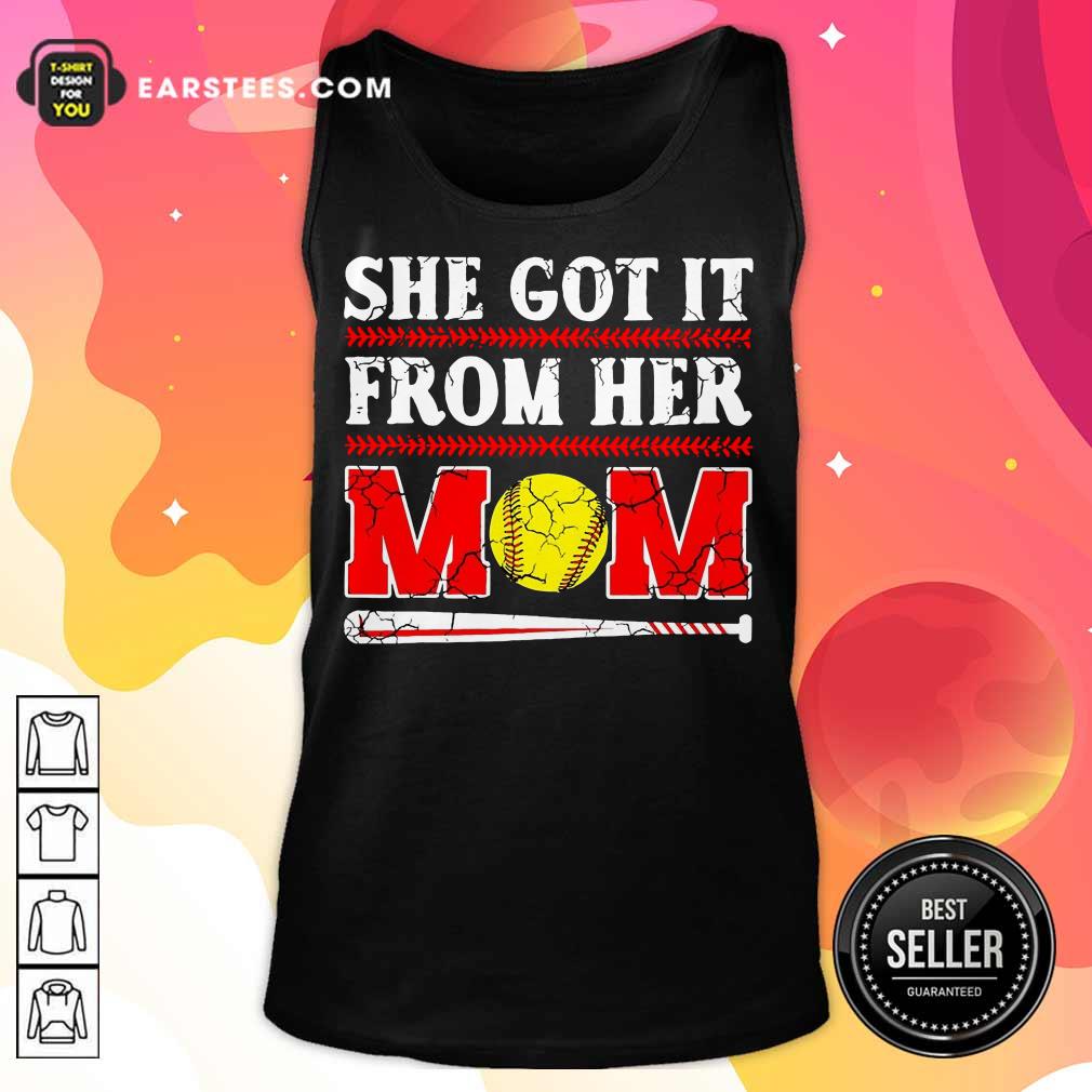 Nice She Got It From Her Mom Baseball Shirt - Image 2