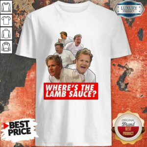 Awesome Wheres The Lamb Sauce Shirt