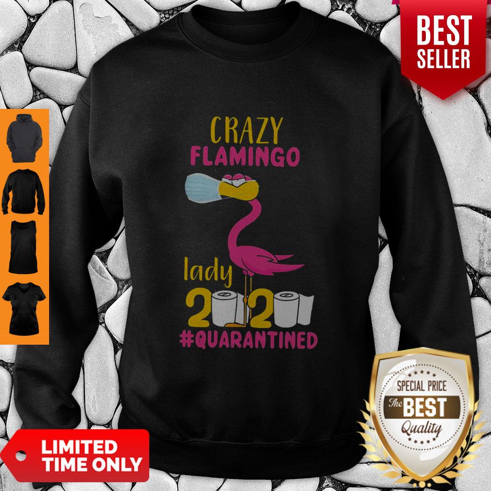Good Original Crazy Flamingo Lady 2020 Quarantine Shirt - Image 2
