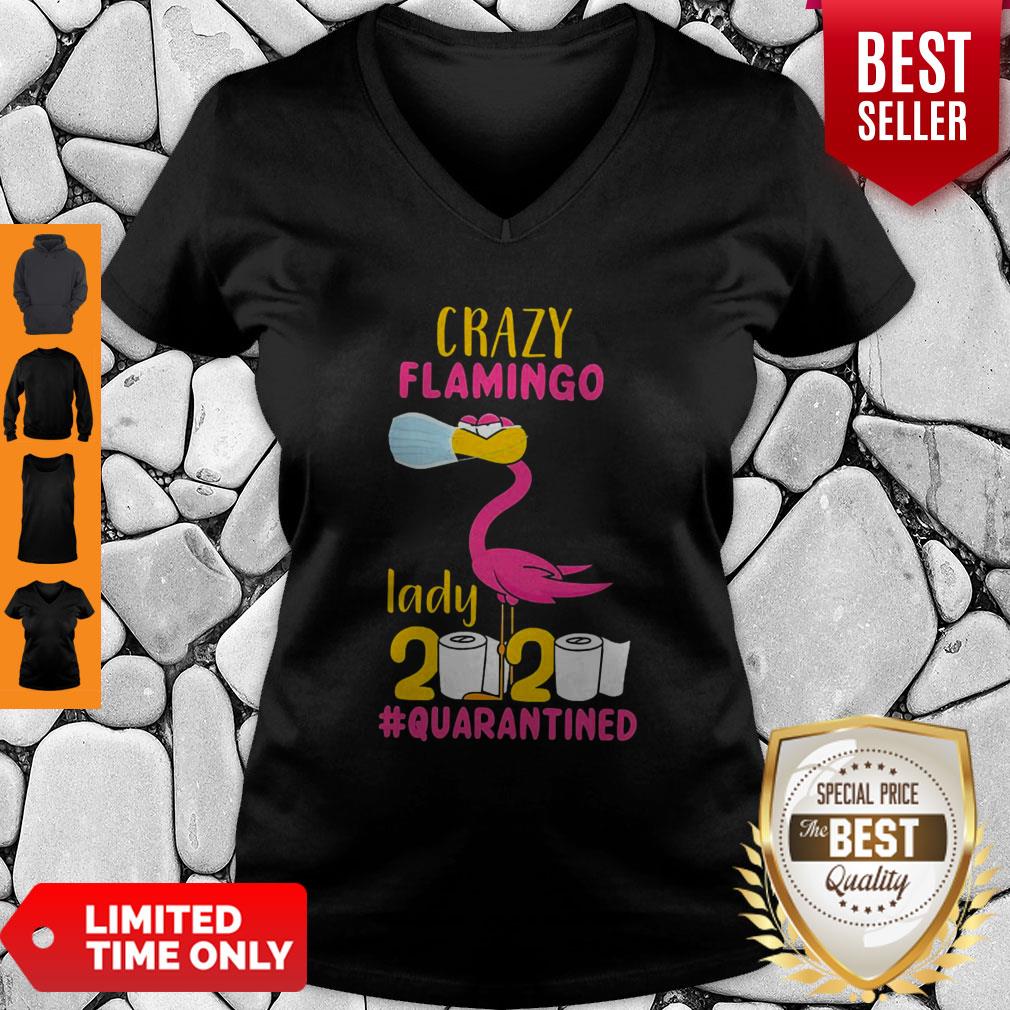 Good Original Crazy Flamingo Lady 2020 Quarantine Shirt - Image 4