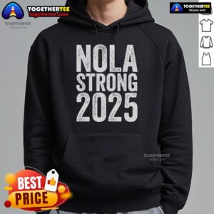 Alternative view of Official Nola Strong 2025 Never Forget New Orleans T-Shirt