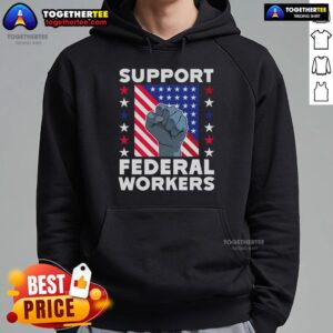 Alternative view of Top Support Federal Workers Protect Defend Employees Job T-Shirt