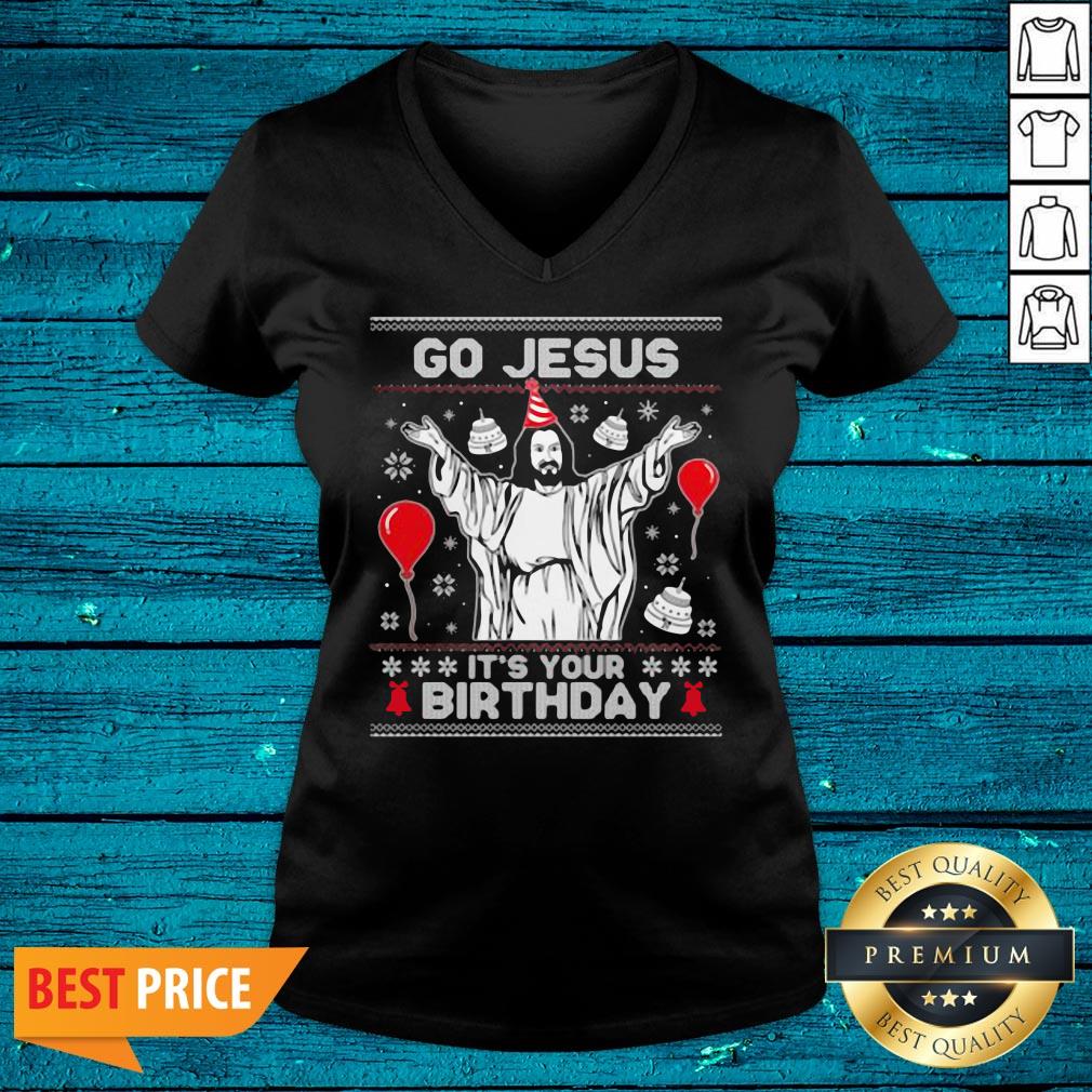 Luxury Go Jesus It's Your Birthday Christmas Shirt - Image 4
