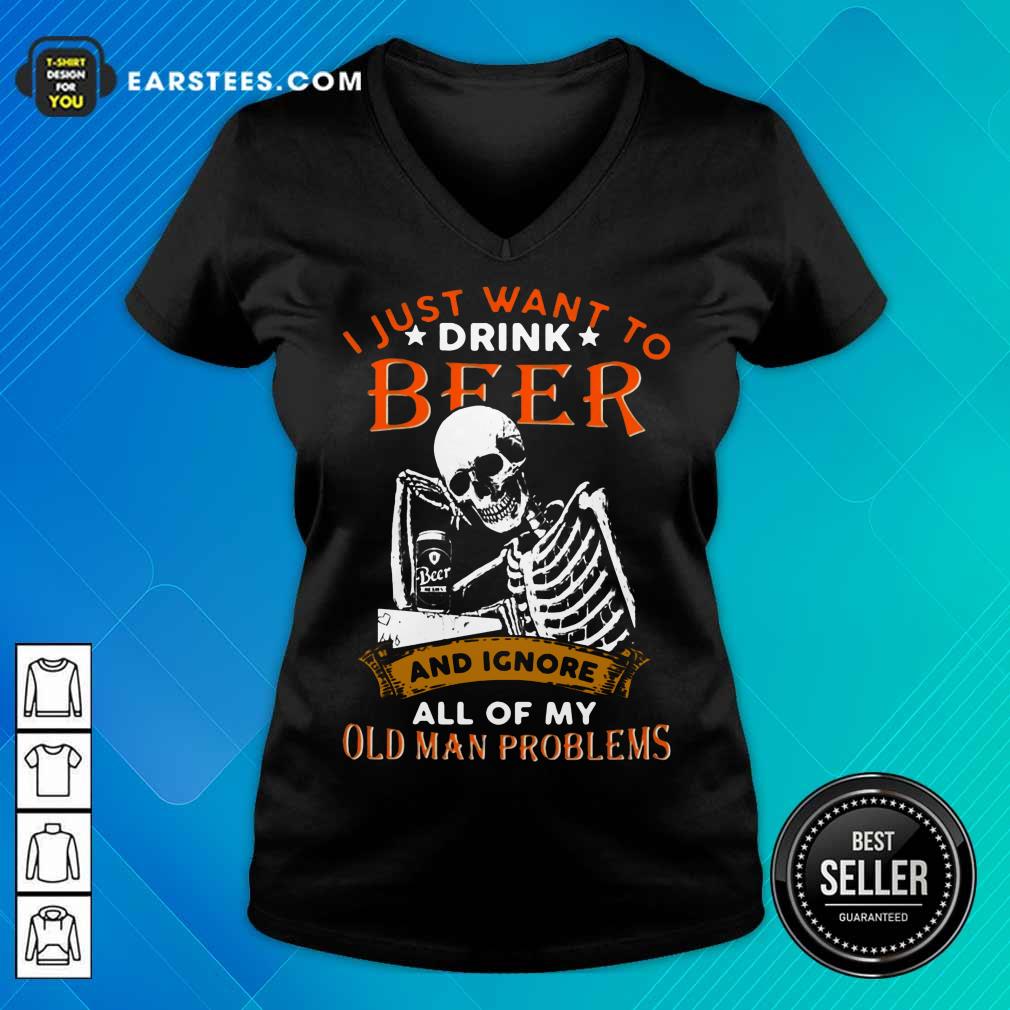 Nice I Just Want To Drink Beer Skeleton Shirt - Image 5
