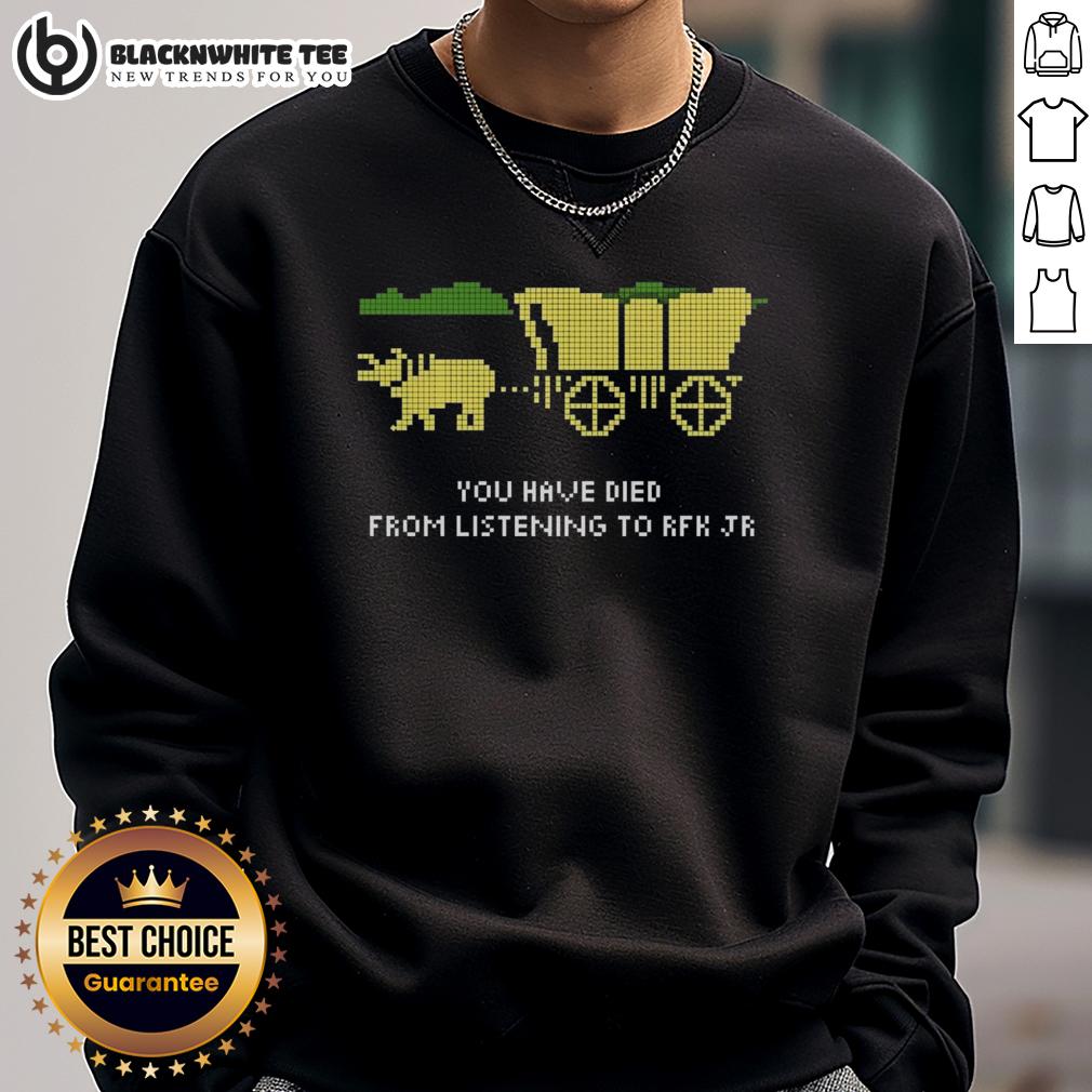 Happy RFK Oregon Trail You Have Died From Listening To RFK JR T-Shirt - Image 5