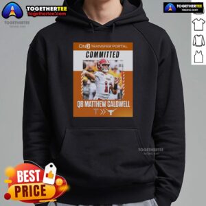 Alternative view of Official QB Matthew Caldwell Committed From Troy Trojans To Texas Longhorns T-Shirt