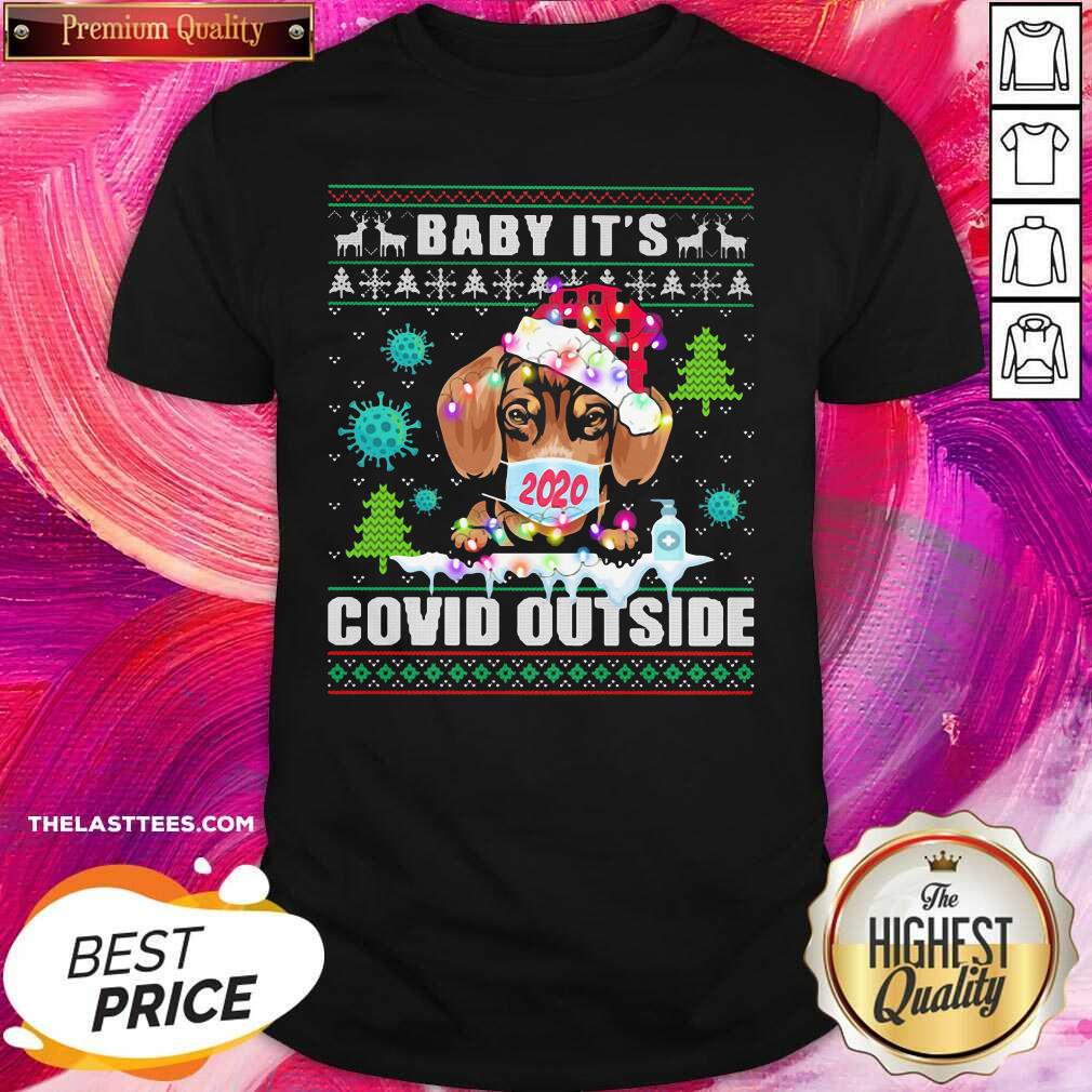 Hot Baby It’s Covid Outside Chihuahua Wear Hat Santa With Mask Ugly Christmas Shirt