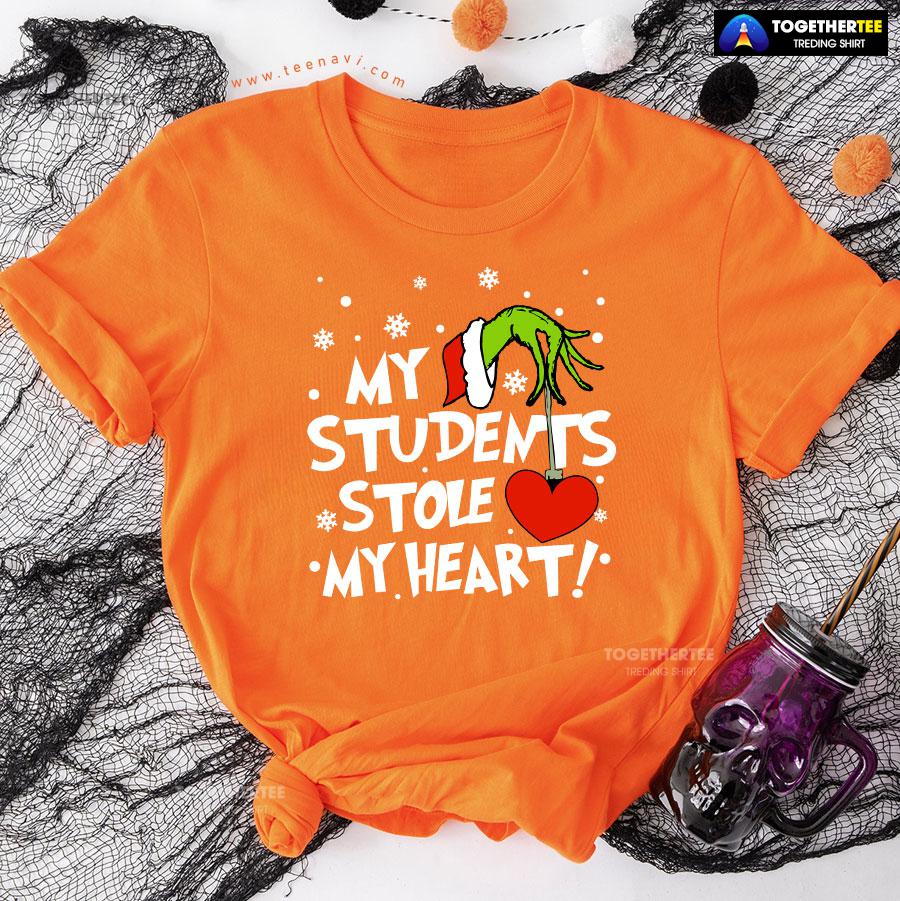 Grinch Hand Holding Heart My Students Stole My Heart T-Shirt - Image 10
