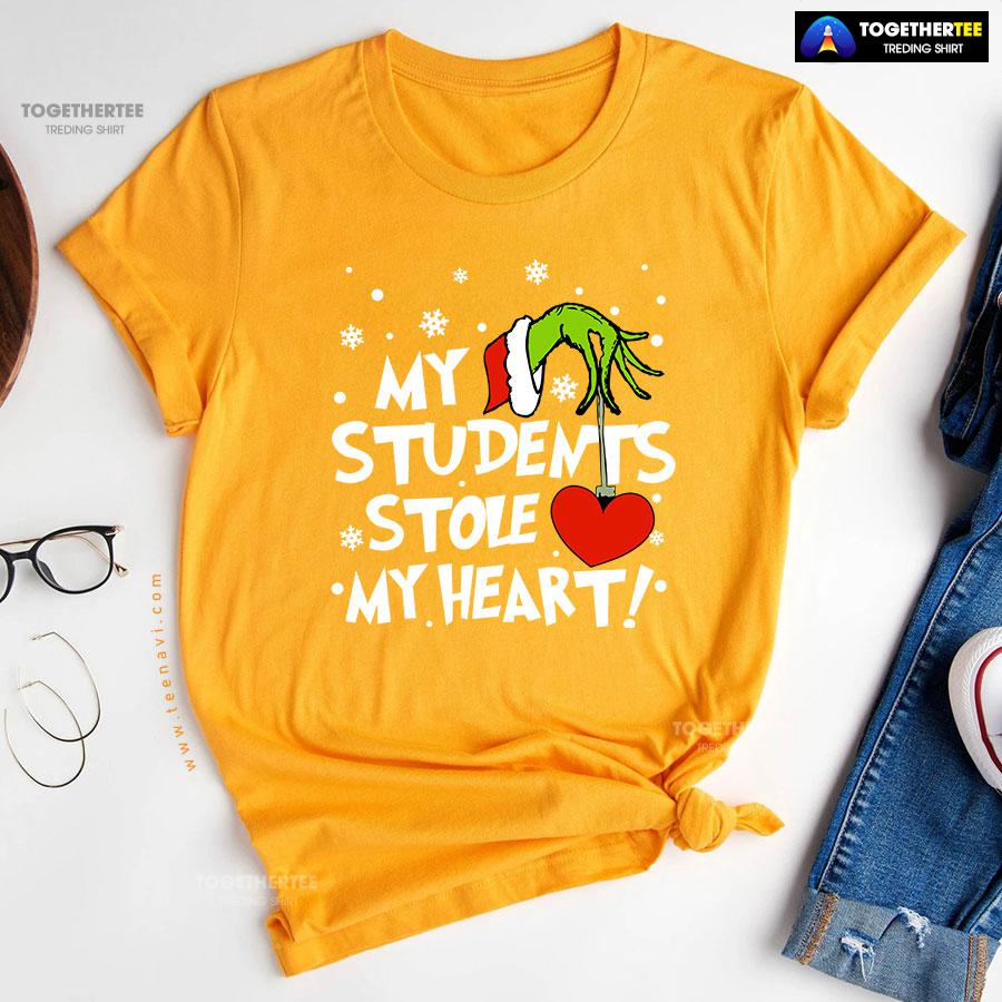 Grinch Hand Holding Heart My Students Stole My Heart T-Shirt - Image 11