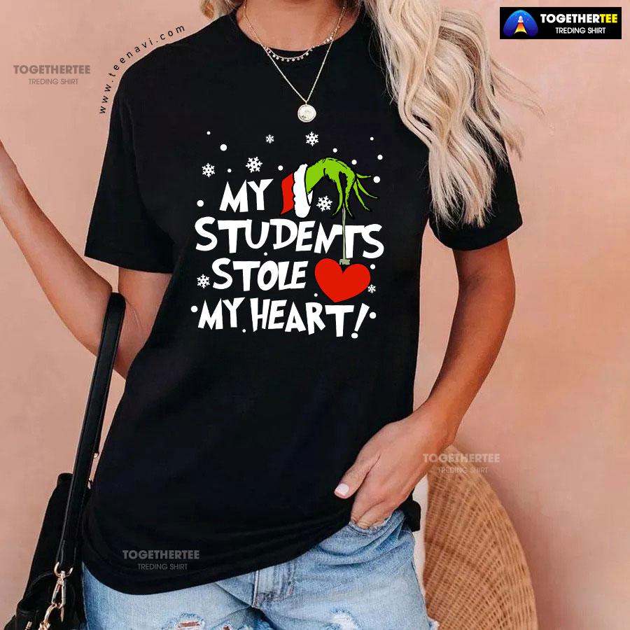 Grinch Hand Holding Heart My Students Stole My Heart T-Shirt - Image 3