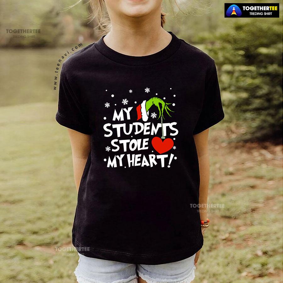 Grinch Hand Holding Heart My Students Stole My Heart T-Shirt - Image 4