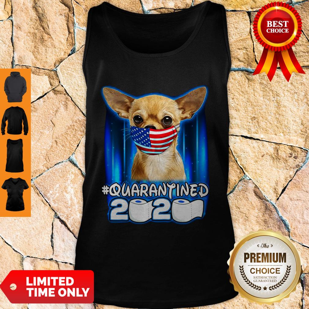 Funny Chihuahua Face Mask American Flag Quarantined 2020 Shirt - Image 4