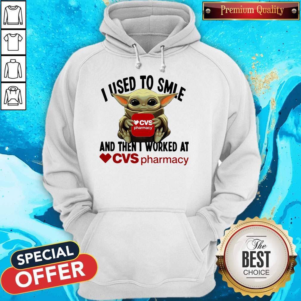 Baby Yoda Hug CVS Pharmacy I Used To Smile And Then I Worked At Shirt - Image 3