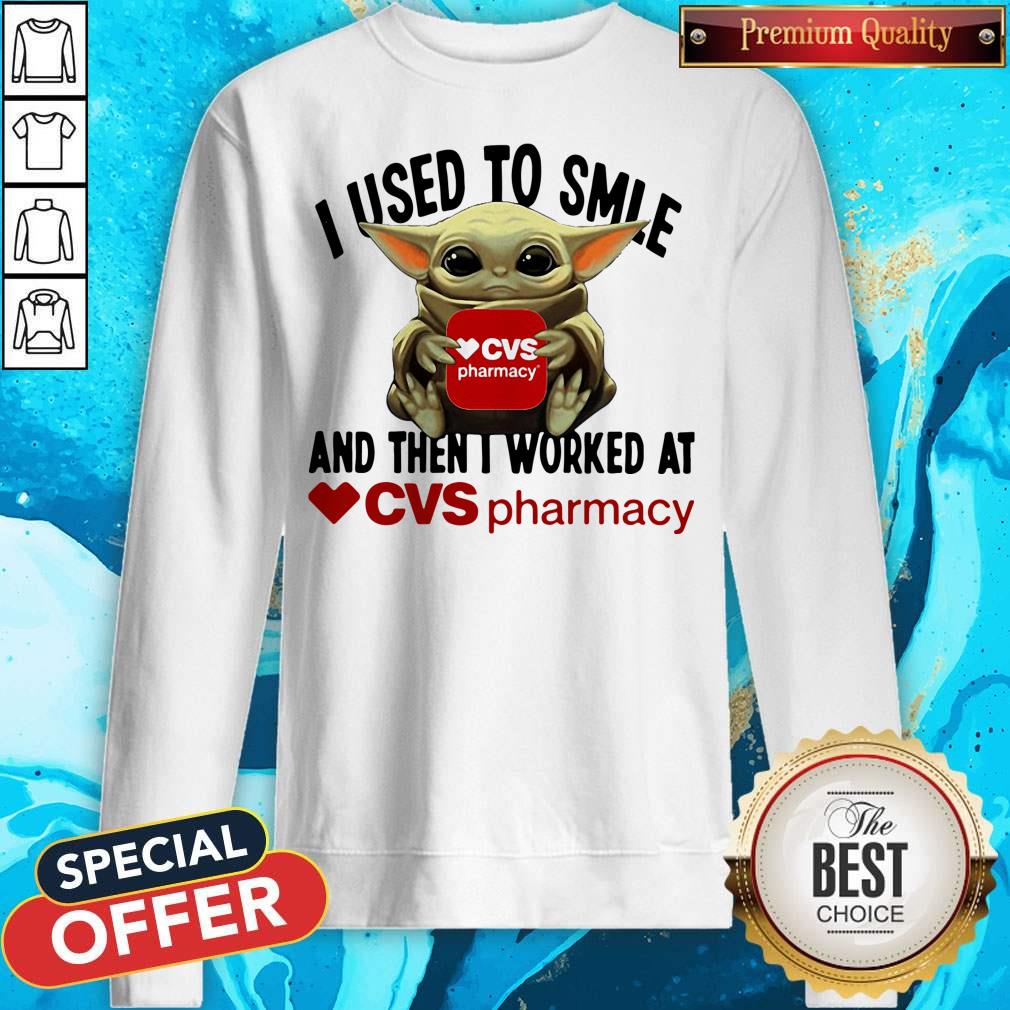Baby Yoda Hug CVS Pharmacy I Used To Smile And Then I Worked At Shirt - Image 5