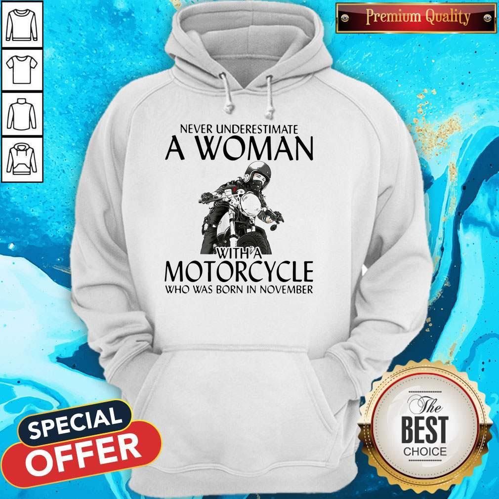 Never Underestimate A Woman With Morocrycle Who Was Born In November Shirt - Image 3