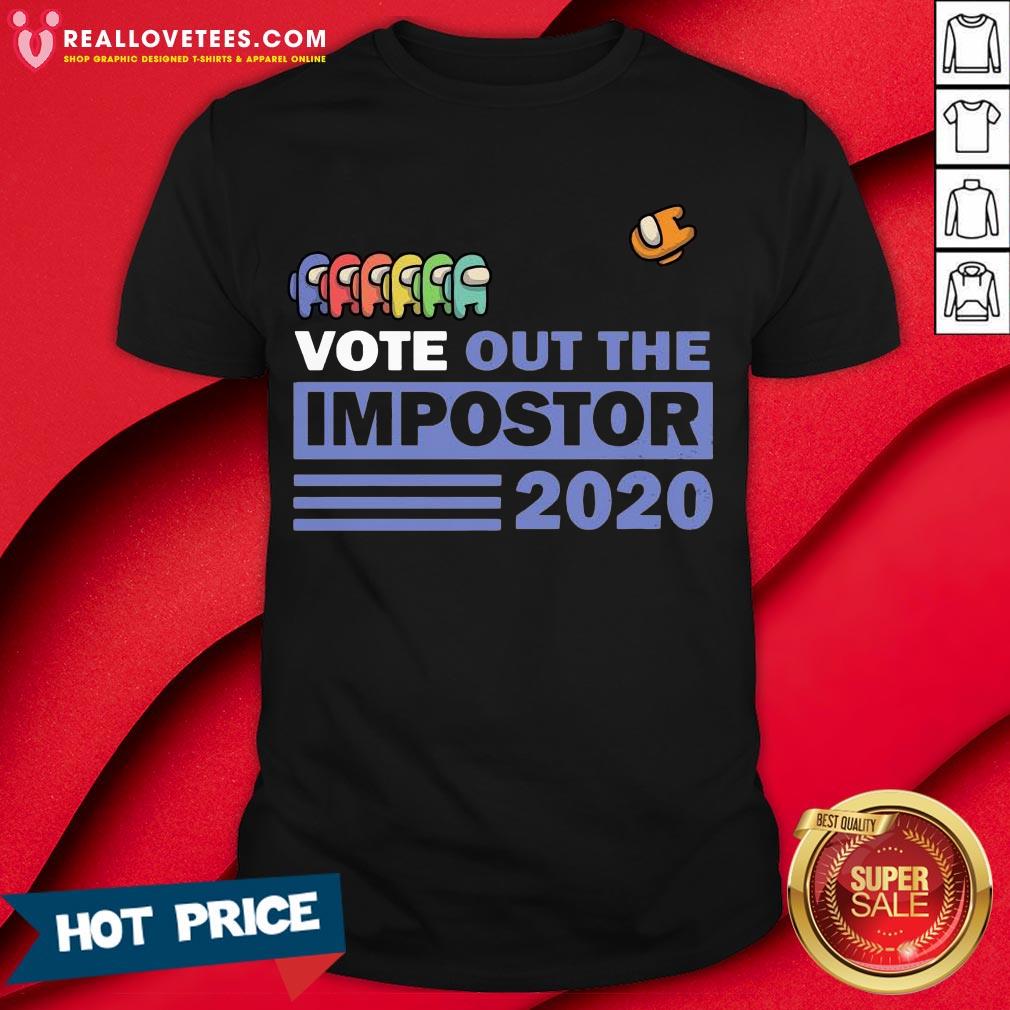 Funny Among Us Vote Out The Impostor 2020 Shirt