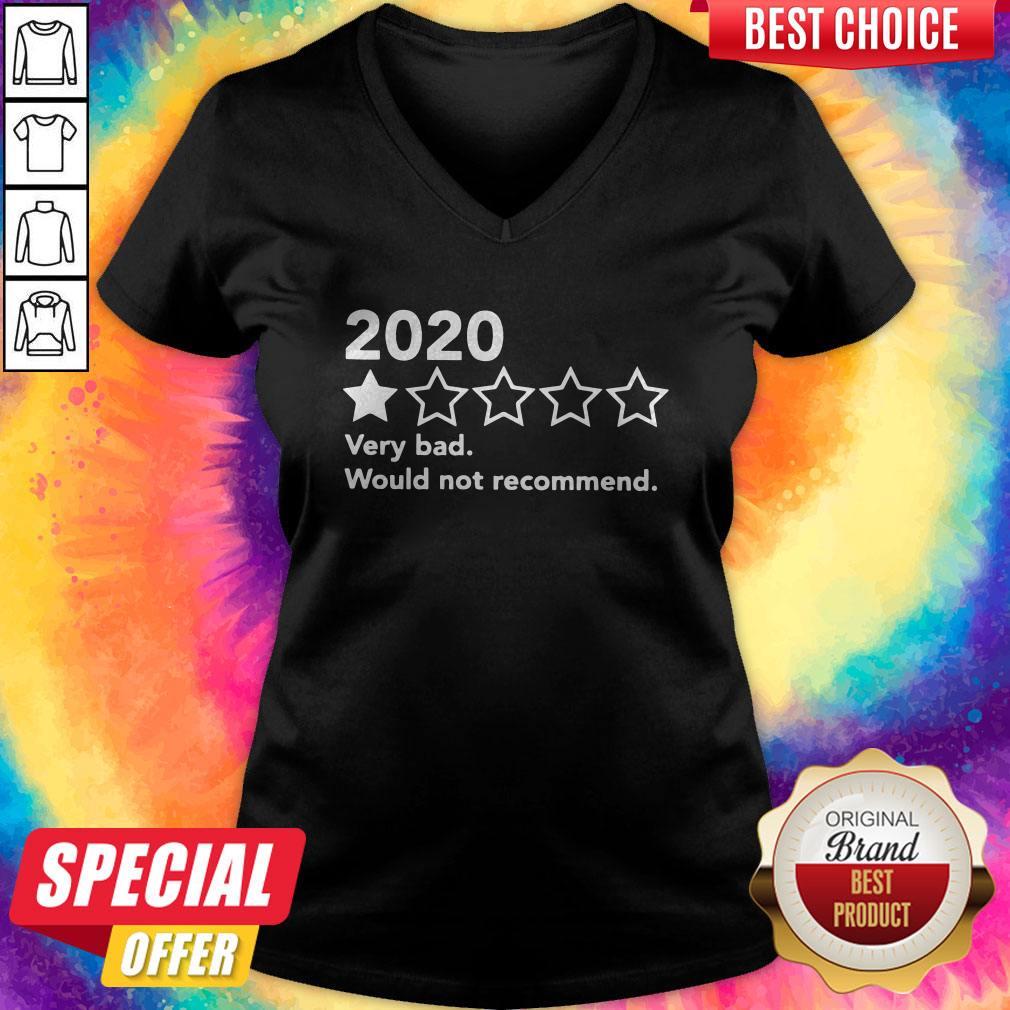 Official 2020 Very Bad Would Not Recommend Shirt - Image 2