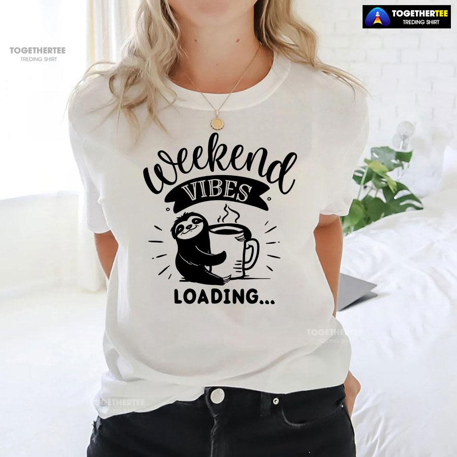 Weekend Vibes Loading Sloth T-Shirt - Image 3