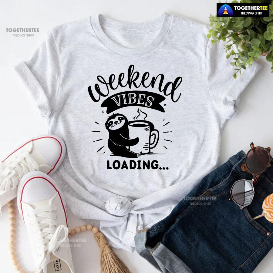 Weekend Vibes Loading Sloth T-Shirt - Image 4