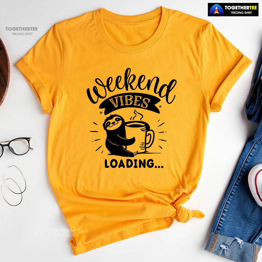 Weekend Vibes Loading Sloth T-Shirt - Image 10