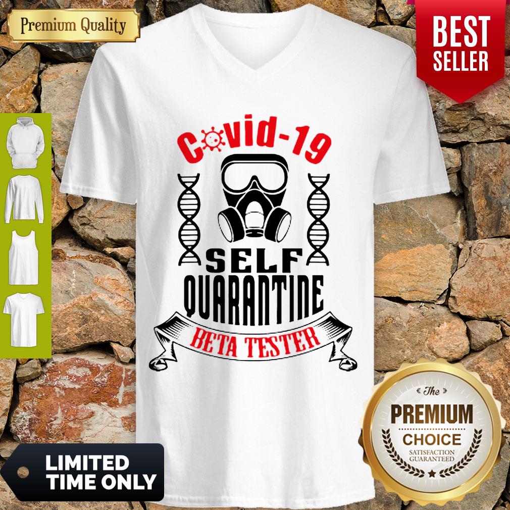 Nice Covid-19 Self Quarantine Beta Tester Coronavirus Shirt - Image 5