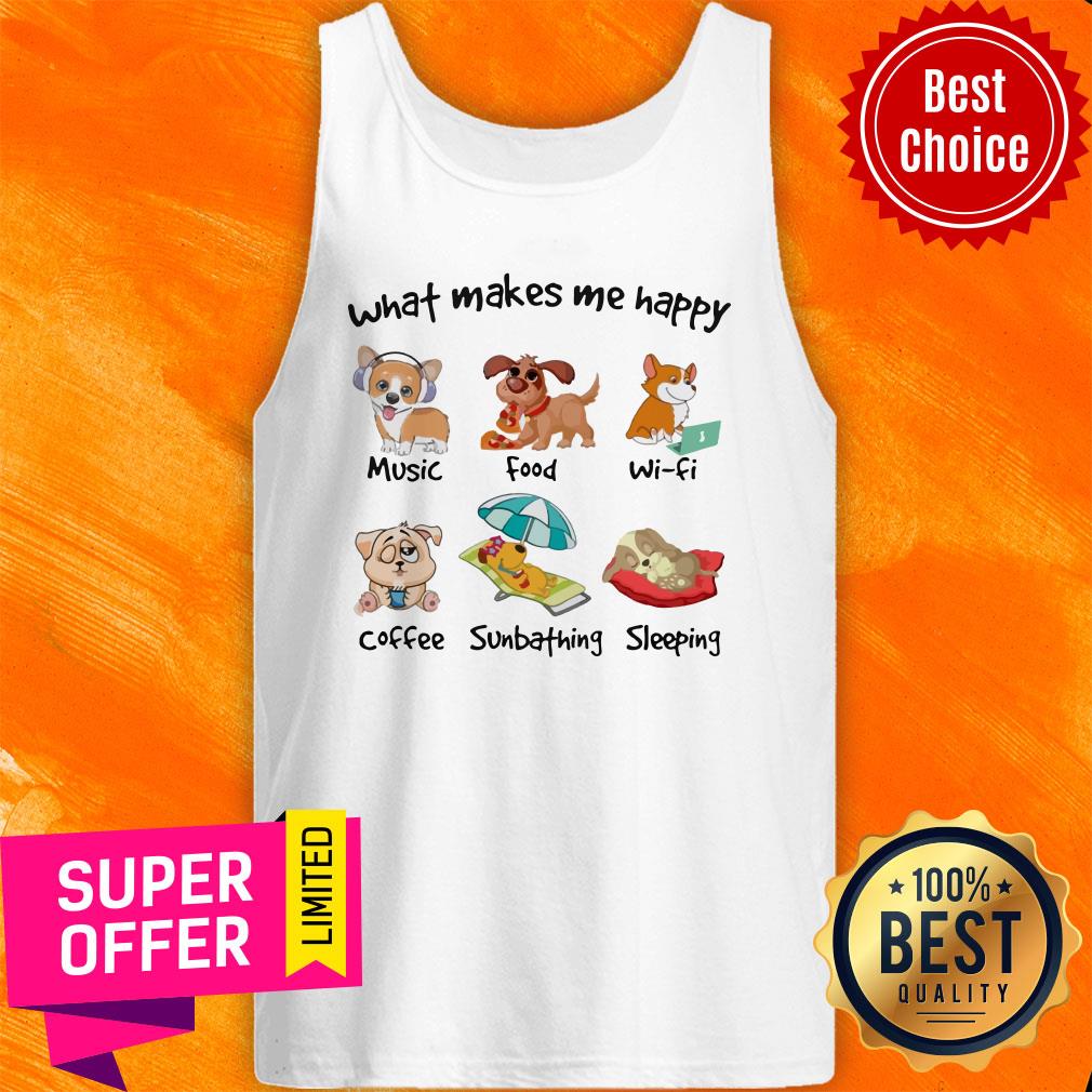 Dog What Makes Me Happy Music Food Wifi Coffee Sunbathing Sleeping Shirt - Image 4