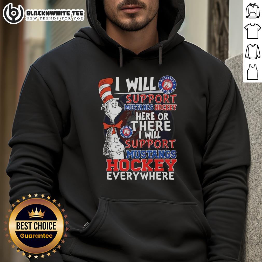 Nice Dr. Seuss Cat In The Hat I Will Support Mustangs Hockey Here T-Shirt - Image 2
