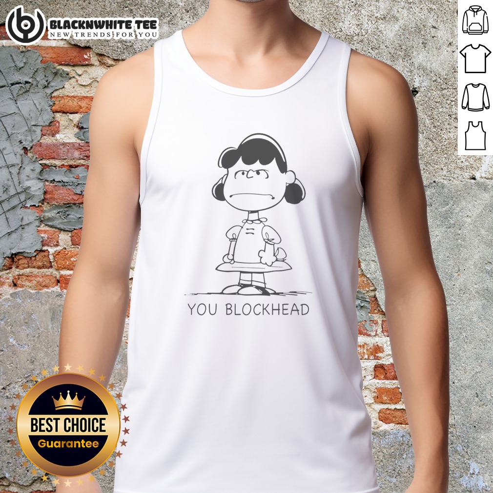 Nice Lucy Van Pelt Schulz Peanuts You Blockhead Shirt - Image 5