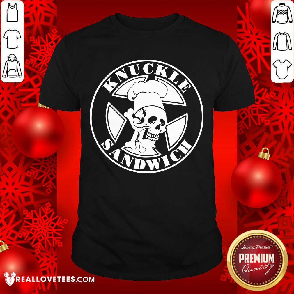 Official Knuckle Sandwich Shirt