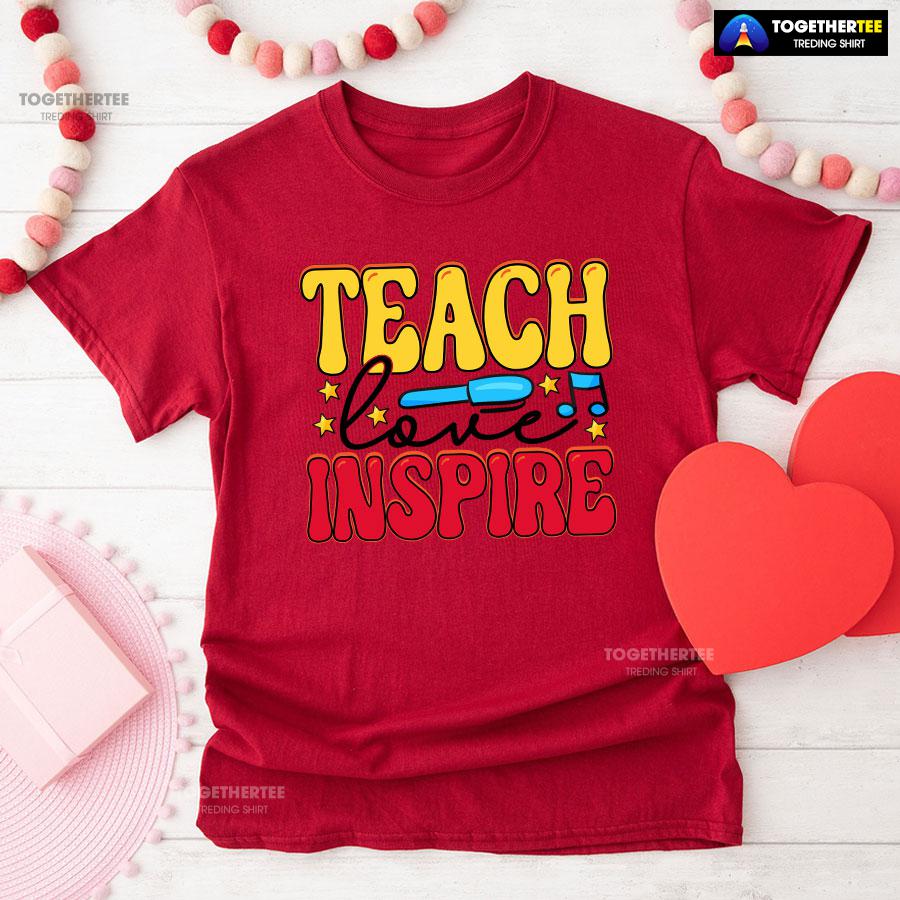 Teach Love Inspire Teacher Pen Star Musical Note Back To School T-Shirt - Image 9