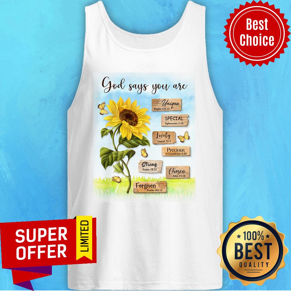 God Says You Are Sunflowers Special Unique shirt - Image 3
