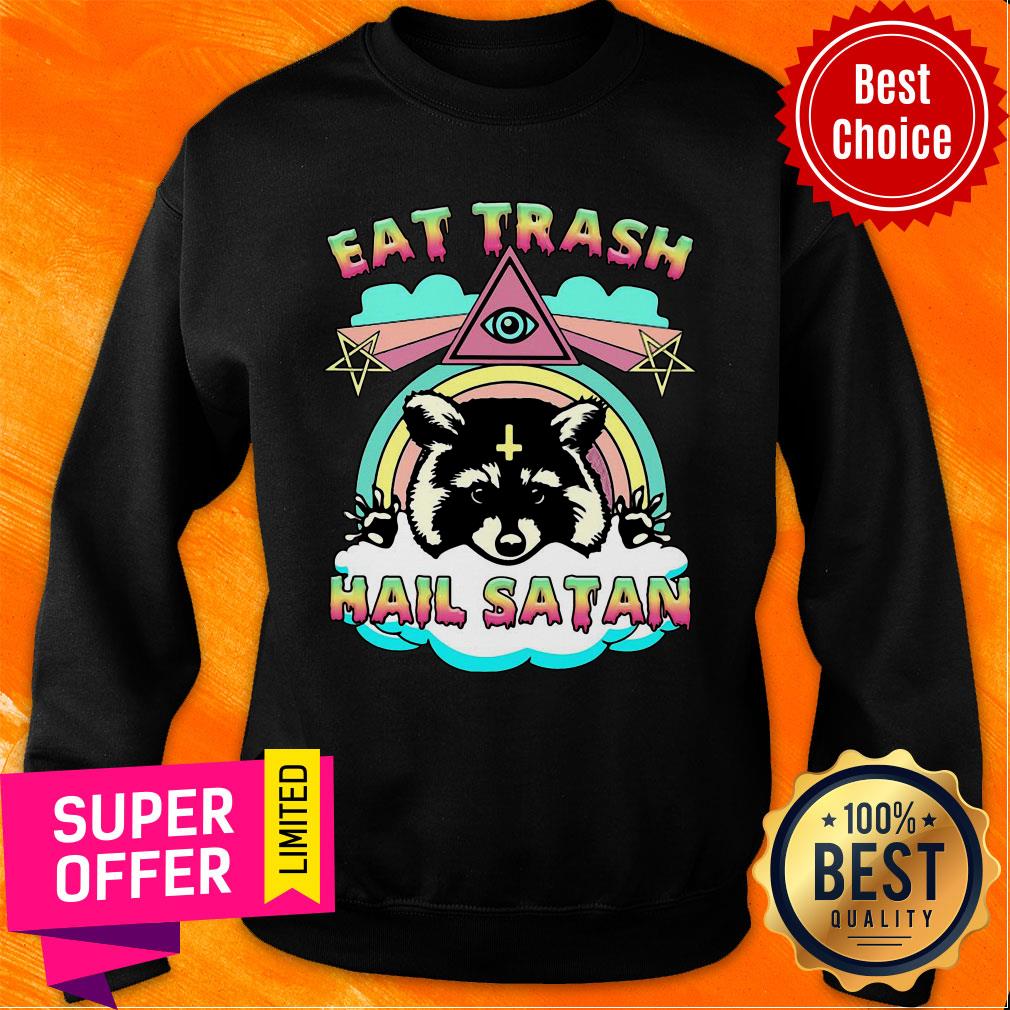 Raccoon Eat Trash Hail Satan Shirt - Image 5