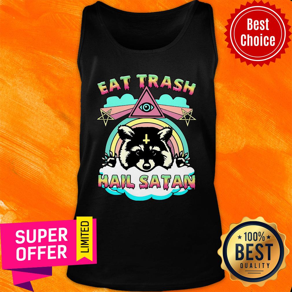 Raccoon Eat Trash Hail Satan Shirt - Image 4