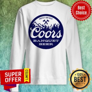 Alternative view of Nice Protect Our West Coors Banquet Beer Shirt