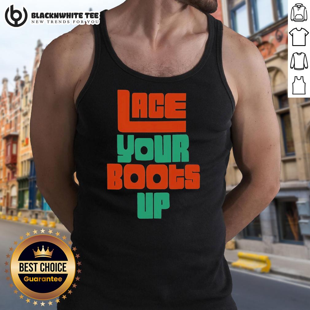 Hot Lace Your Boots Up Miami Huricanes T-Shirt - Image 4