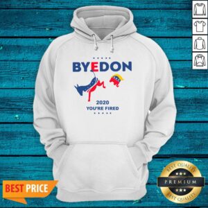 Alternative view of Wonderful Biden ByeDon 2020 Youre Fired Shirt
