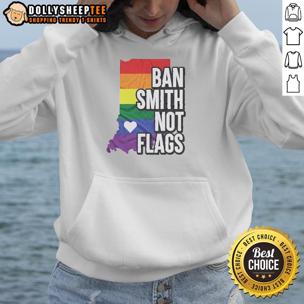 Good Ban Smith Not Flags Pride Rainbow T-Shirt - Image 2