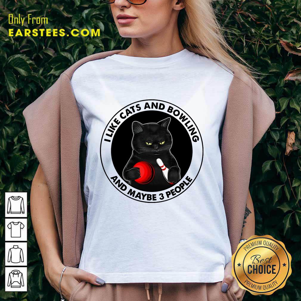 Nice I like Cats And Bowling Shirt - Image 5