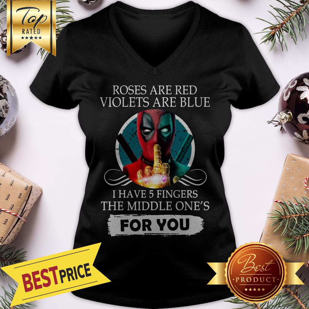 Official Deapool Roses Are Red Violets Are Blue I Have 5 Fingers The Middle Shirt - Image 2