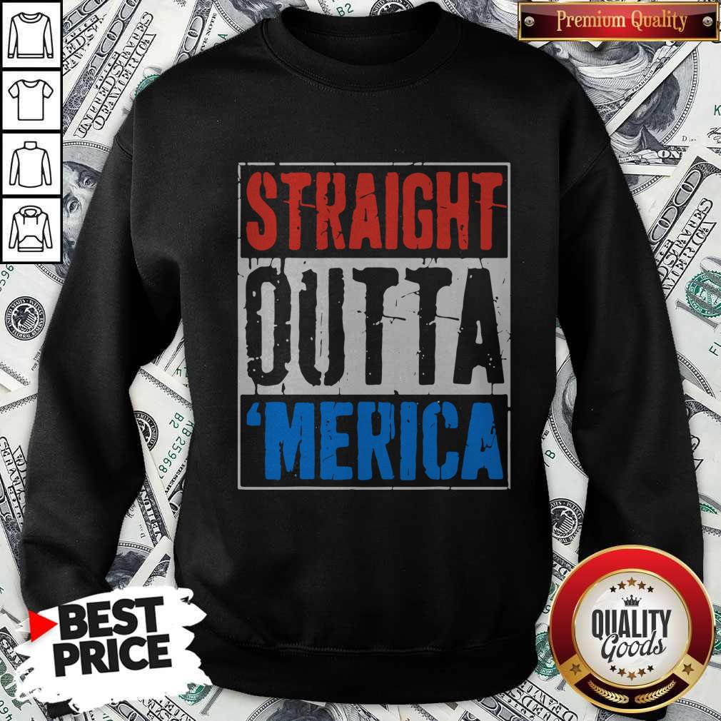 Premium Straight Outta Merica Happy Independence Day Shirt - Image 5