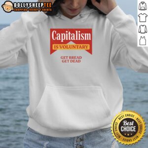 Alternative view of Premium Capitalism Is Voluntary Cooling Performance Crew T-Shirt
