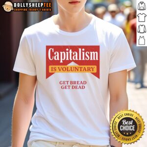 Premium Capitalism Is Voluntary Cooling Performance Crew T-Shirt