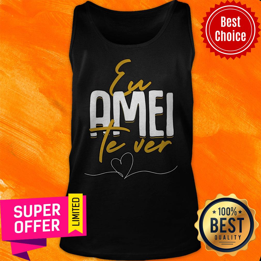 Premium Eu Amei Te Ver Shirt - Image 5
