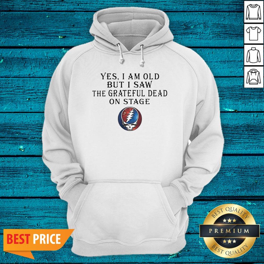 Luxury Yes I Am Old But I Saw The Grateful Dead On Stage Shirt - Image 3