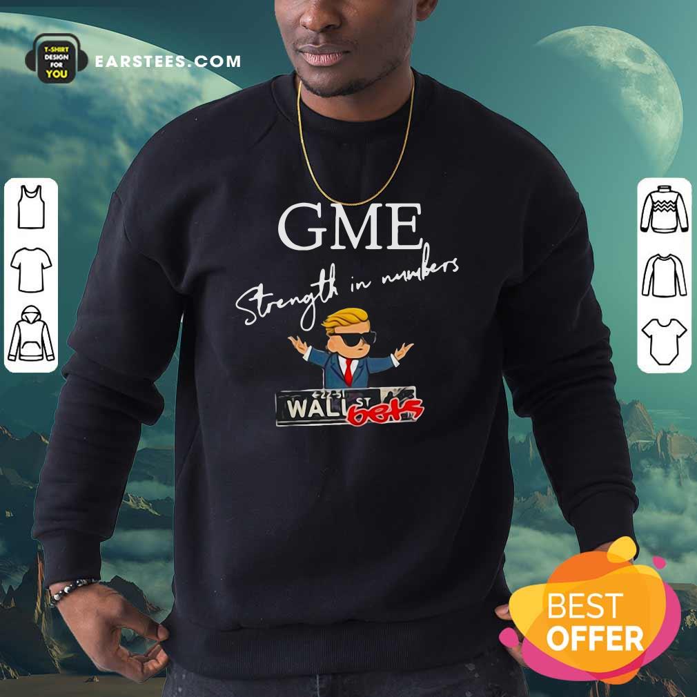 Awesome Donald Trump Gme Strength In Numbers Shirt - Image 5