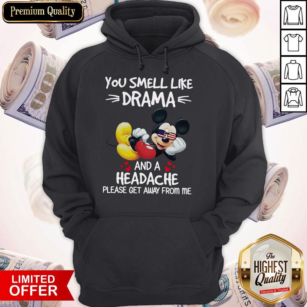 Premium Mickey Mouse You Smell Like Drama And A Headache Please Get Away From Me Shirt - Image 2