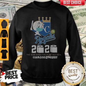 Alternative view of Original Kansas City Royals Baseball 2020 The Year When The Shit Got Real Quarantined Toilet Paper Mask Covid 19 T-Shirt