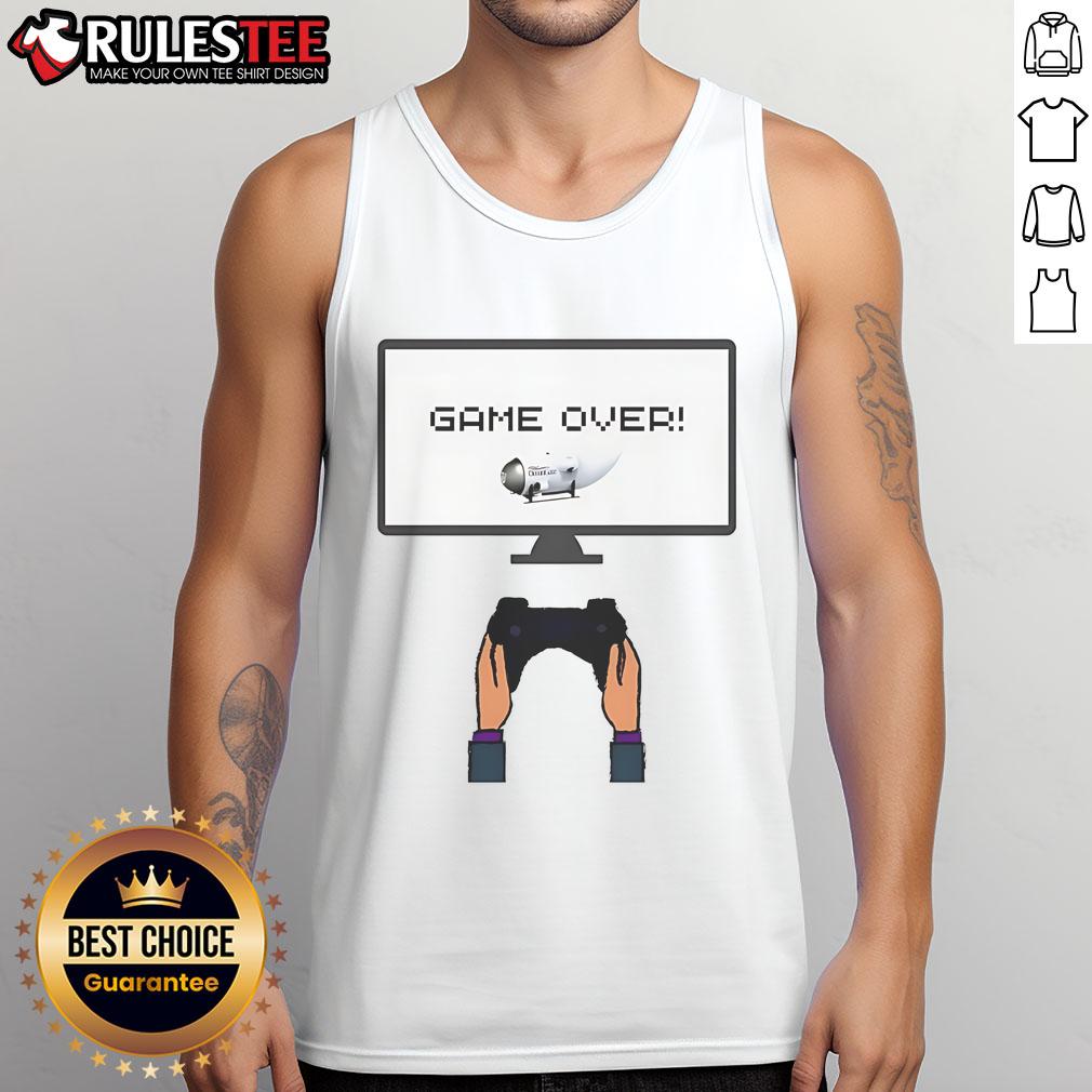 Funny OceanGate Titan Submersible Game Over T-Shirt - Image 4