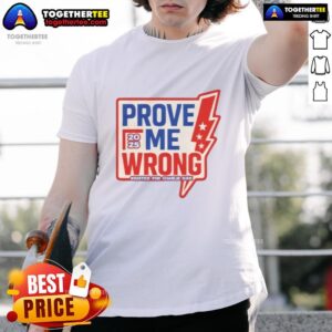 Original Prove Me Wrong Justice For Charlie Kirk T-Shirt